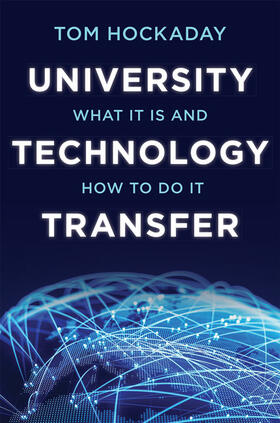 Hockaday |  University Technology Transfer | Buch |  Sack Fachmedien