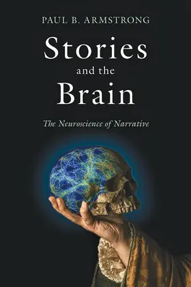 Armstrong |  Stories and the Brain | Buch |  Sack Fachmedien