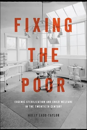 Ladd-Taylor |  Fixing the Poor | Buch |  Sack Fachmedien