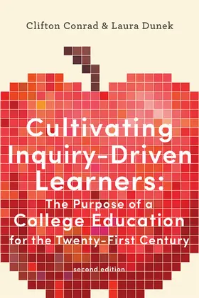 Conrad / Dunek |  Cultivating Inquiry-Driven Learners | eBook | Sack Fachmedien