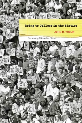 Thelin |  Going to College in the Sixties | Buch |  Sack Fachmedien