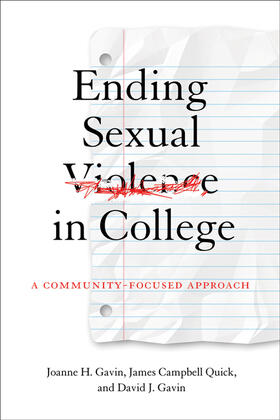 Gavin / Quick |  Ending Sexual Violence in College | Buch |  Sack Fachmedien