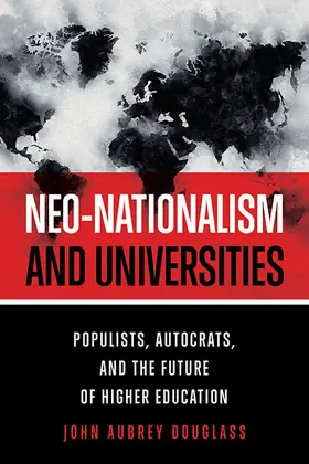 Douglass |  Neo-nationalism and Universities | eBook | Sack Fachmedien