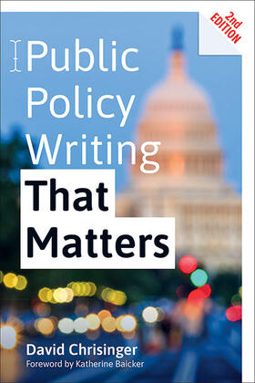 Chrisinger |  Public Policy Writing That Matters | Buch |  Sack Fachmedien