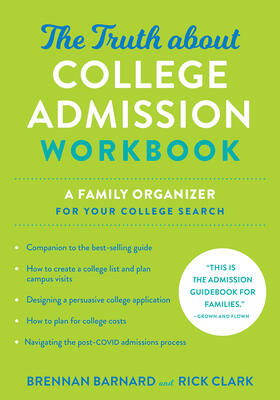 Barnard / Clark |  The Truth about College Admission Workbook | Buch |  Sack Fachmedien