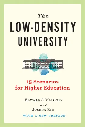 Maloney / Kim |  The Low-Density University | Buch |  Sack Fachmedien