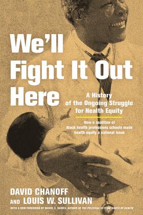 Chanoff / Sullivan |  We'll Fight It Out Here | Buch |  Sack Fachmedien