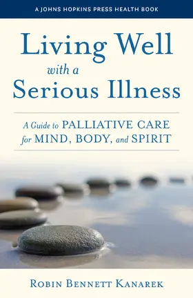 Kanarek | Living Well with a Serious Illness | E-Book | sack.de