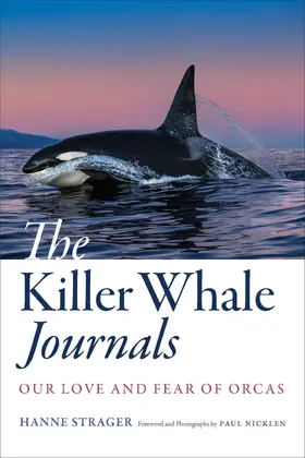 Strager |  The Killer Whale Journals | eBook | Sack Fachmedien