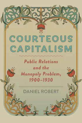 Robert |  Courteous Capitalism | Buch |  Sack Fachmedien