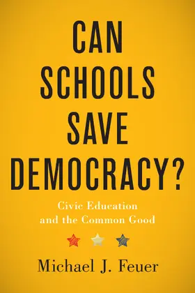 Feuer |  Can Schools Save Democracy? | Buch |  Sack Fachmedien