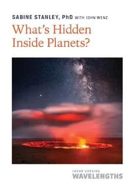 Stanley |  What's Hidden Inside Planets? | eBook | Sack Fachmedien