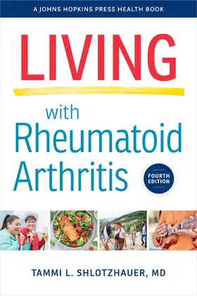 Shlotzhauer |  Living with Rheumatoid Arthritis | Buch |  Sack Fachmedien