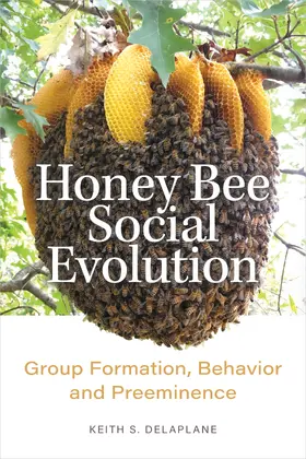 Delaplane |  Honey Bee Social Evolution | Buch |  Sack Fachmedien