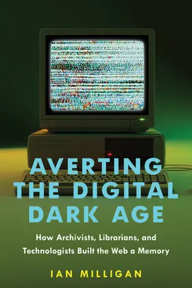 Milligan |  Averting the Digital Dark Age | Buch |  Sack Fachmedien