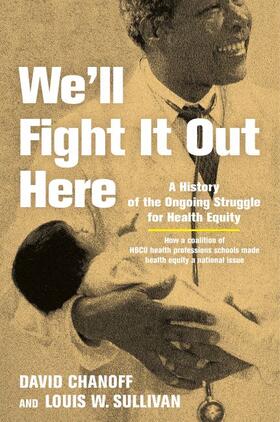 Chanoff / Sullivan |  We'll Fight It Out Here | Buch |  Sack Fachmedien