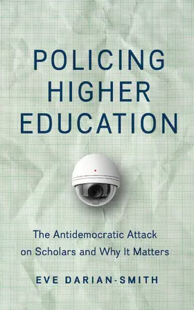 Darian-Smith |  Policing Higher Education | Buch |  Sack Fachmedien