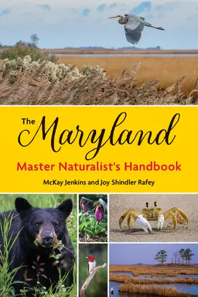 Shindler Rafey / Jenkins |  The Maryland Master Naturalist's Handbook | Buch |  Sack Fachmedien