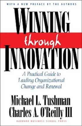 Tushman / O'Reilly | Winning Through Innovation | E-Book | sack.de