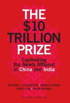 Silverstein / Singhi / Liao |  The $10 Trillion Prize | eBook | Sack Fachmedien
