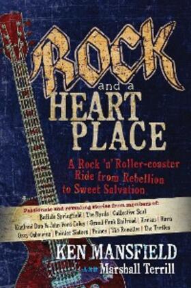 Mansfield / Terrill |  Rock and a Heart Place | eBook | Sack Fachmedien