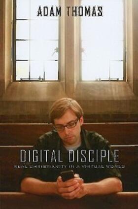 Thomas |  Digital Disciple | eBook | Sack Fachmedien