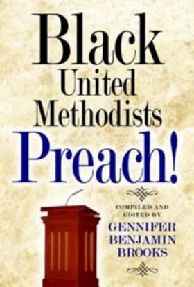 Brooks / Malone / Palmer |  Black United Methodists Preach! | eBook | Sack Fachmedien