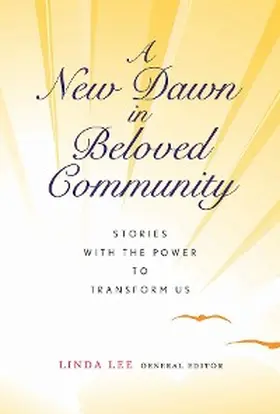 Lee / Fosua |  A New Dawn in Beloved Community | eBook | Sack Fachmedien