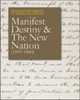 Press |  Manifest Destiny and the New Nation (1803-1859) | Buch |  Sack Fachmedien