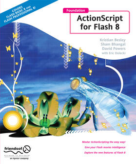 Besley / Bhangal / Dolecki |  Foundation ActionScript for Flash 8 | eBook | Sack Fachmedien