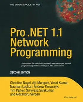 Serban / Mungale / Nagel |  Pro .NET 1.1 Network Programming | eBook | Sack Fachmedien