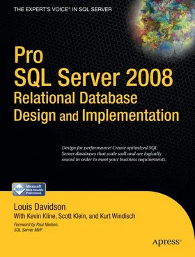 Davidson / Kline / Klein |  Pro SQL Server 2008 Relational Database Design and Implementation | Buch |  Sack Fachmedien