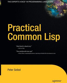 Seibel |  Practical Common Lisp | Buch |  Sack Fachmedien