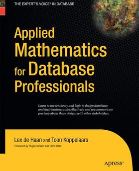 Koppelaars / deHaan |  Applied Mathematics for Database Professionals | Buch |  Sack Fachmedien