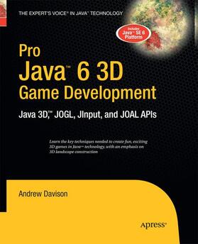 Davison |  Pro Java 6 3D Game Development | Buch |  Sack Fachmedien
