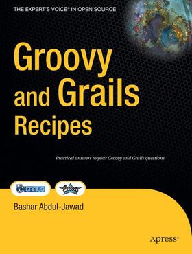Jawad |  Groovy and Grails Recipes | Buch |  Sack Fachmedien