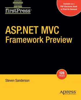 Sanderson |  ASP.NET MVC Framework Preview | Buch |  Sack Fachmedien