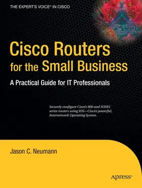 Neumann |  Cisco Routers for the Small Business | Buch |  Sack Fachmedien