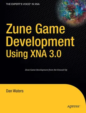 Waters |  Zune Game Development using XNA 3.0 | Buch |  Sack Fachmedien