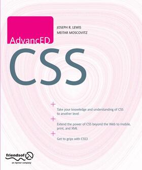 Moscovitz / Lewis |  AdvancED CSS | Buch |  Sack Fachmedien