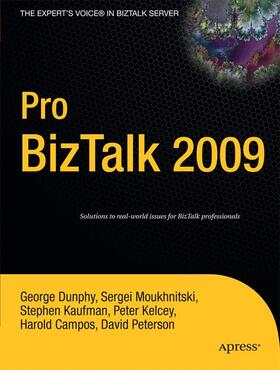Dunphy / Campos / Kaufman |  Pro BizTalk 2009 | Buch |  Sack Fachmedien
