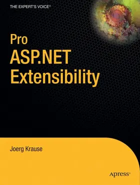 Krause |  Pro ASP.NET Extensibility | Buch |  Sack Fachmedien