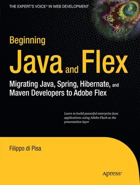 di Pisa |  Beginning Java and Flex | Buch |  Sack Fachmedien