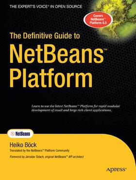Bock |  The Definitive Guide to Netbeans Platform | Buch |  Sack Fachmedien