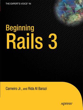 Al Barazi / Carneiro Jr |  Beginning Rails 3 | Buch |  Sack Fachmedien