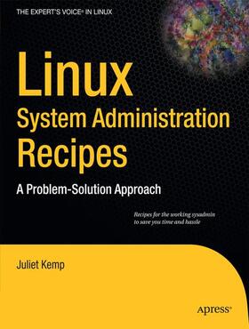 Kemp |  Linux System Administration Recipes | Buch |  Sack Fachmedien