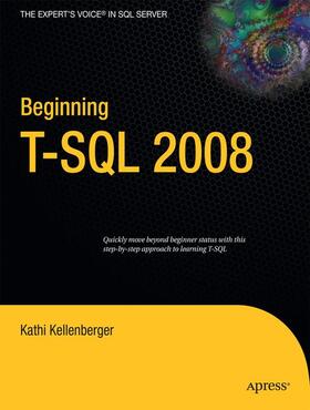 Kellenberger |  Beginning T-SQL 2008 | Buch |  Sack Fachmedien