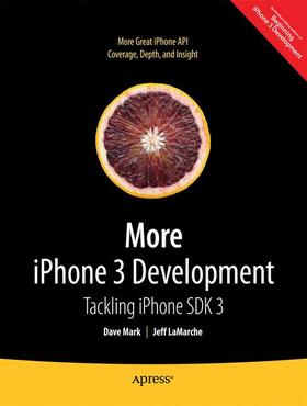 Mark / LaMarche |  More iPhone 3 Development | Buch |  Sack Fachmedien