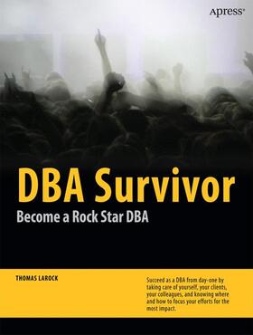 LaRock |  DBA Survivor | Buch |  Sack Fachmedien
