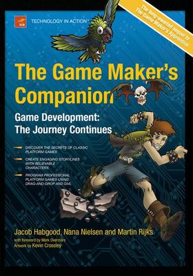 Habgood / Nielsen / Crossley |  The Game Maker's Companion | Buch |  Sack Fachmedien